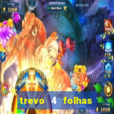 trevo 4 folhas significado espiritual